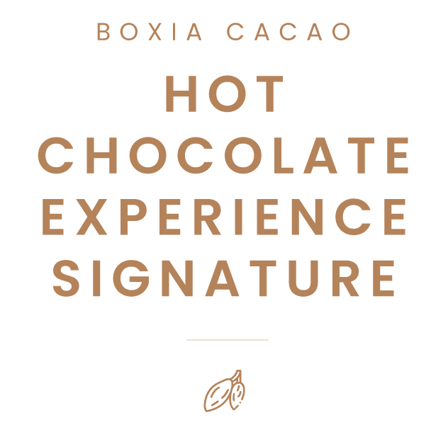 HOT CHOCOLATE EXPERIENCE SIGNATURE